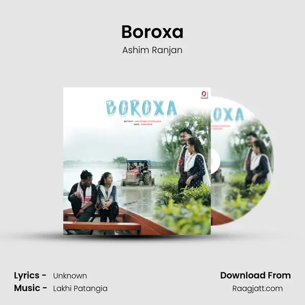 Boroxa - Ashim Ranjan mp3 song