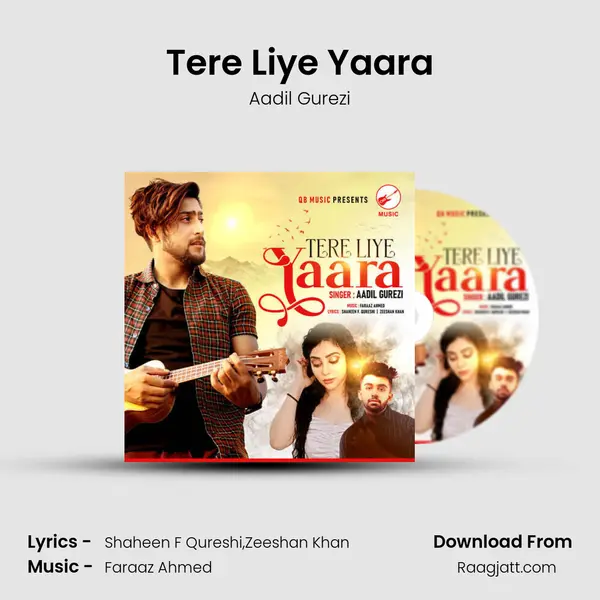 Tere Liye Yaara mp3 song