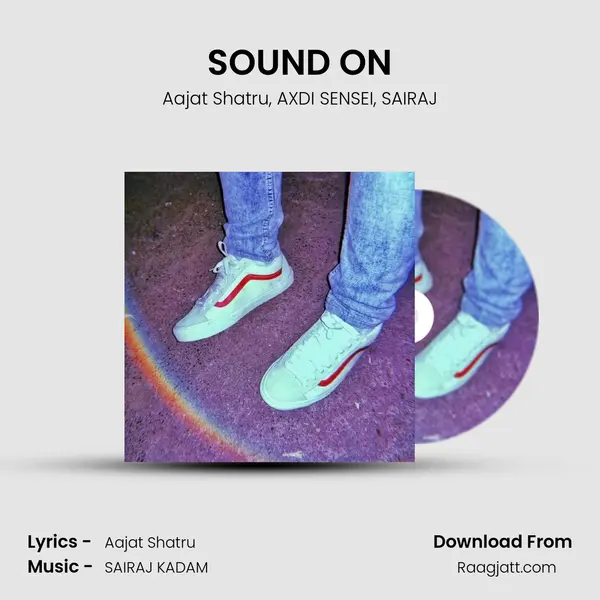 SOUND ON - Aajat Shatru album cover 