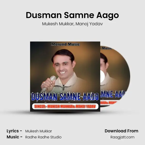 Dusman Samne Aago mp3 song