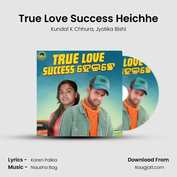 True Love Success Heichhe mp3 song