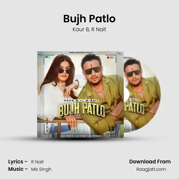 Bujh Patlo - Kaur B album cover 