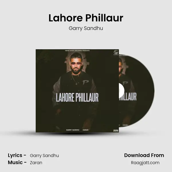 Lahore Phillaur - Garry Sandhu album cover 