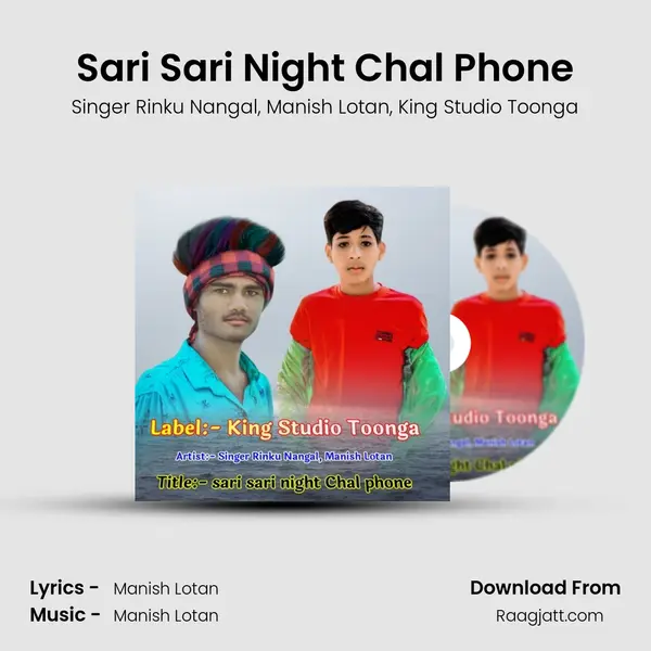 Sari Sari Night Chal Phone mp3 song