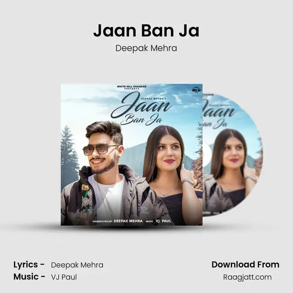 Jaan Ban Ja mp3 song