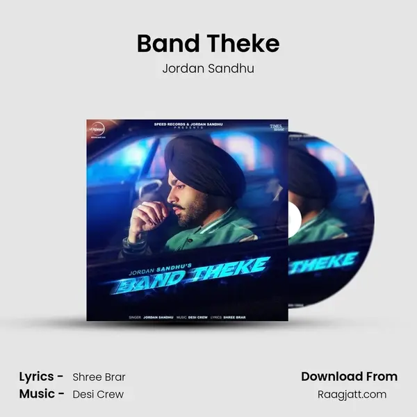 Band Theke - Jordan Sandhu album cover 