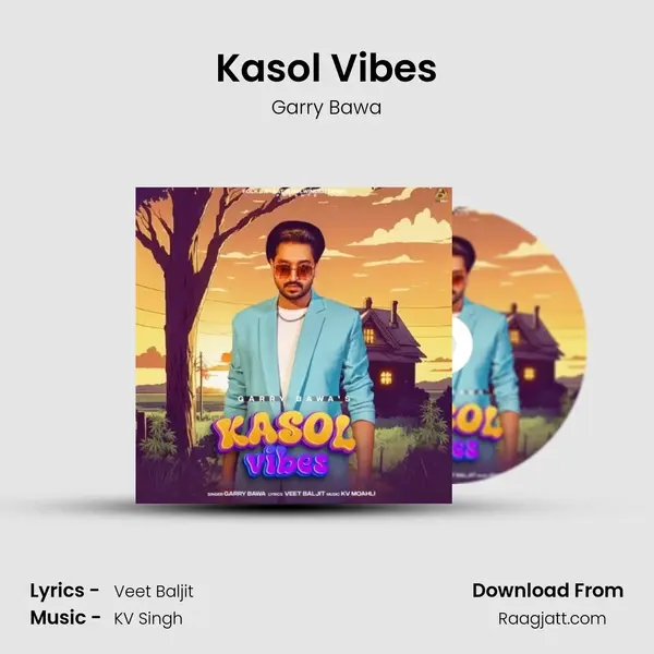 Kasol Vibes mp3 song