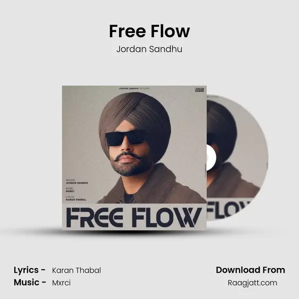 Free Flow - Jordan Sandhu album cover 