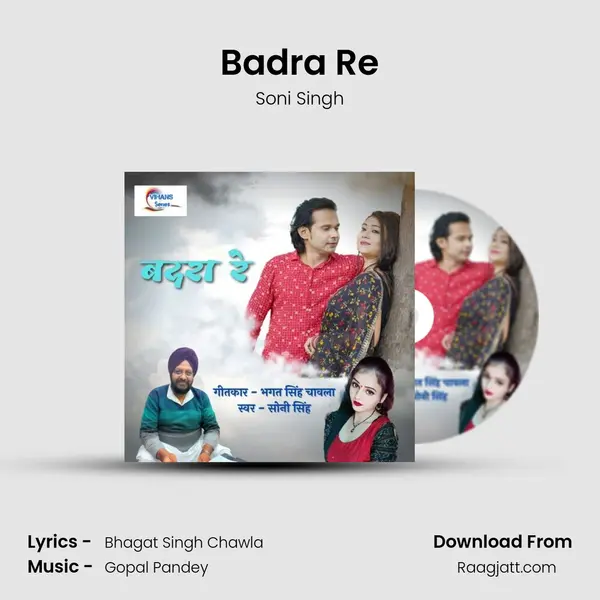 Badra Re - Soni Singh album cover 