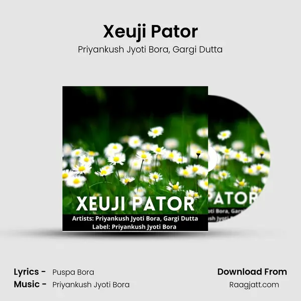 Xeuji Pator - Priyankush Jyoti Bora album cover 