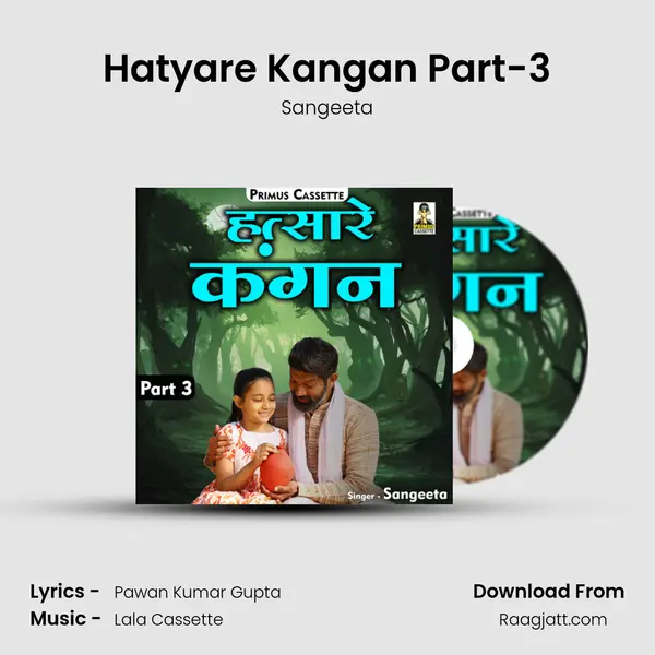 Hatyare Kangan Part-3 - Sangeeta album cover 