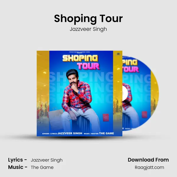 Shoping Tour mp3 song