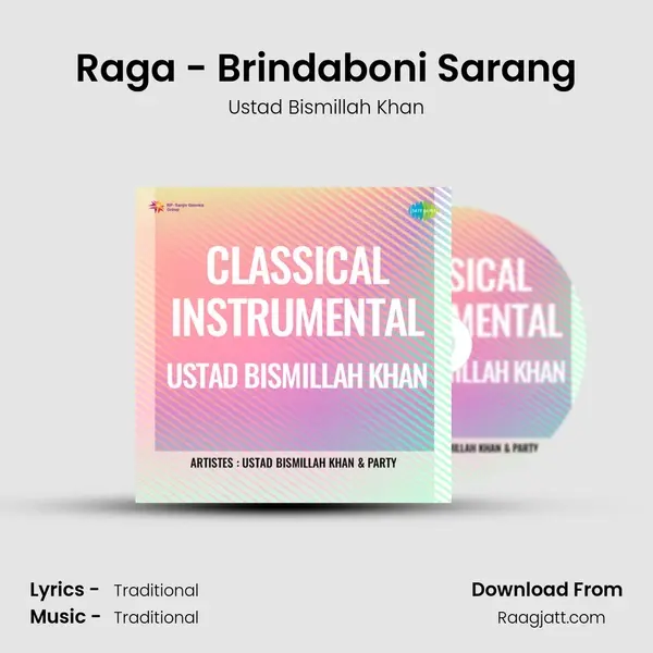 Raga - Brindaboni Sarang - Ustad Bismillah Khan album cover 