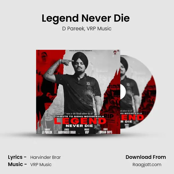 Legend Never Die (Dil Da Ni Maada Tera Sidhu Moose Wala) mp3 song