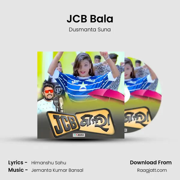 JCB Bala - Dusmanta Suna album cover 