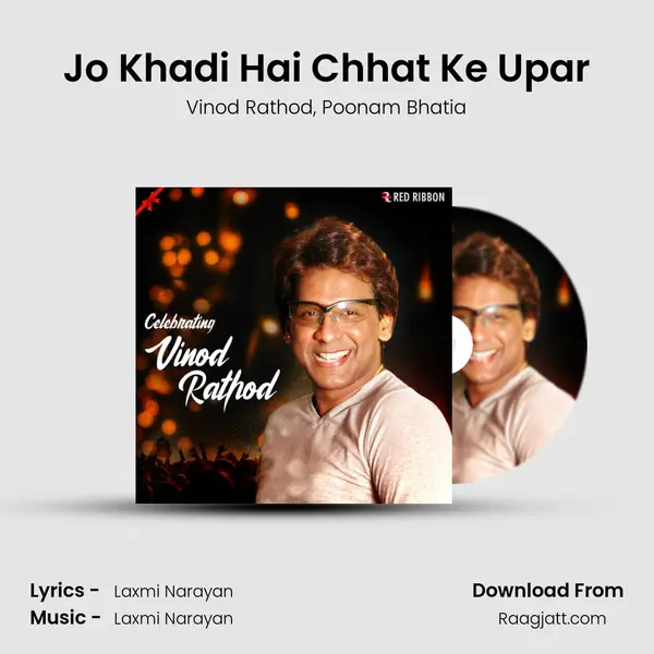 Jo Khadi Hai Chhat Ke Upar - Vinod Rathod album cover 