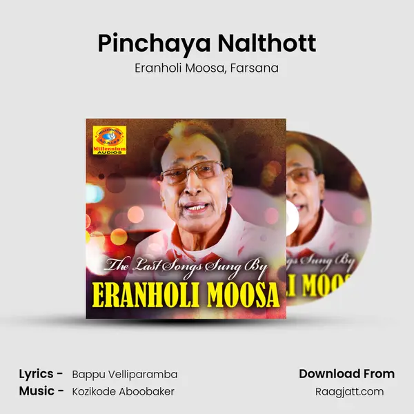 Pinchaya Nalthott mp3 song