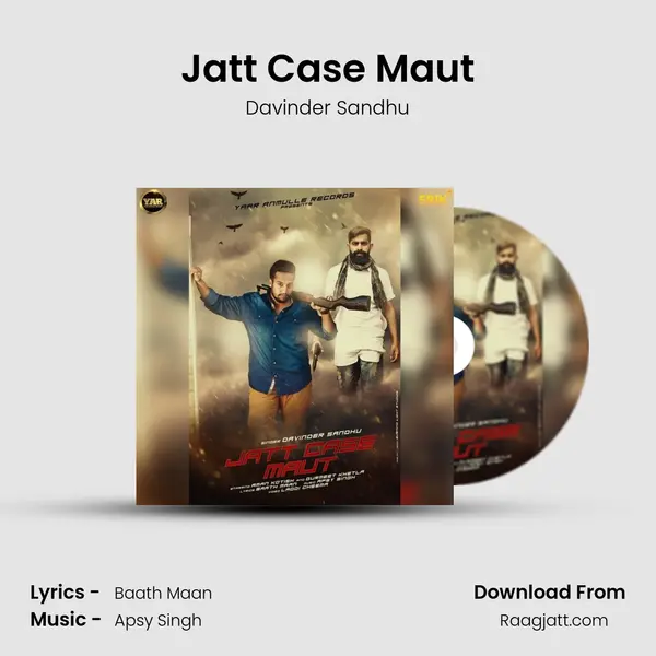 Jatt Case Maut mp3 song