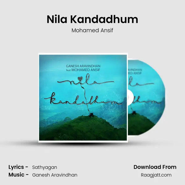 Nila Kandadhum - Mohamed Ansif album cover 