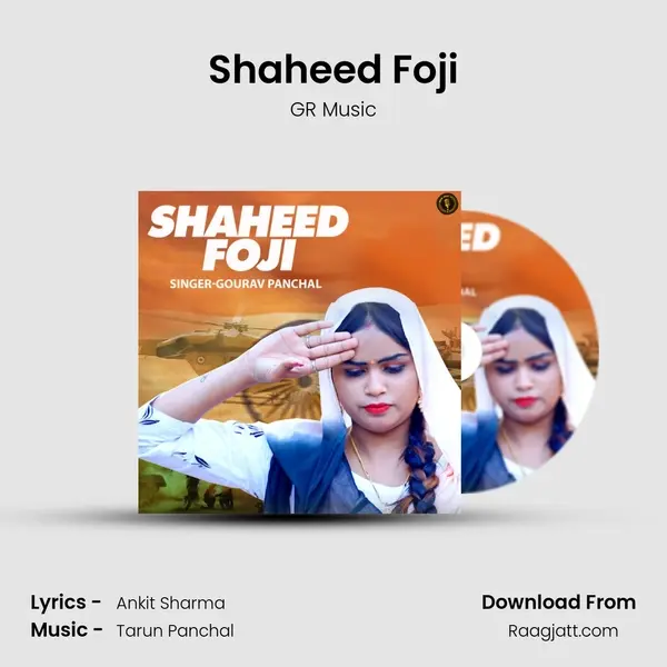 Shaheed Foji mp3 song