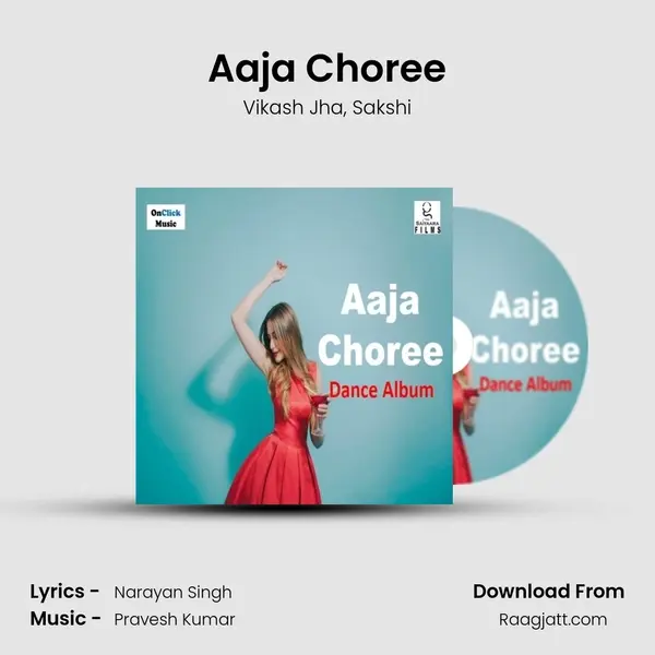 Aaja Choree - Vikash Jha album cover 