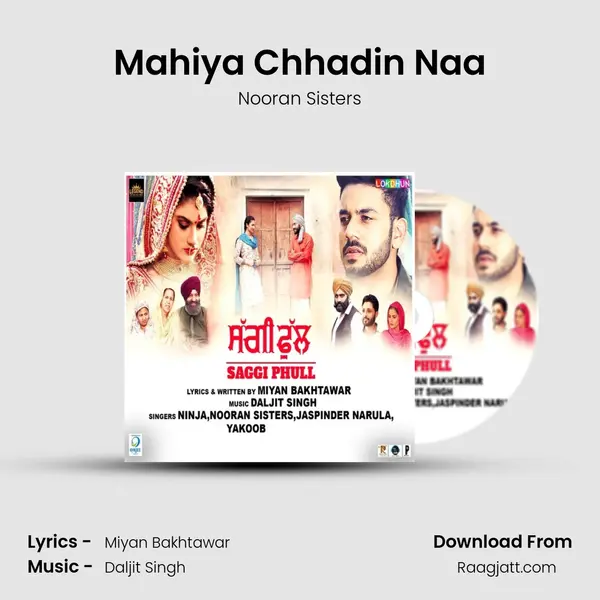 Mahiya Chhadin Naa mp3 song