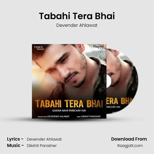 Tabahi Tera Bhai mp3 song