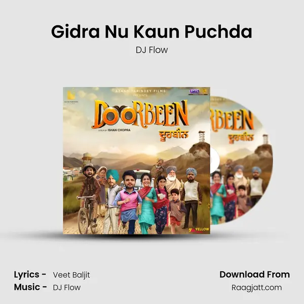 Gidra Nu Kaun Puchda - DJ Flow album cover 