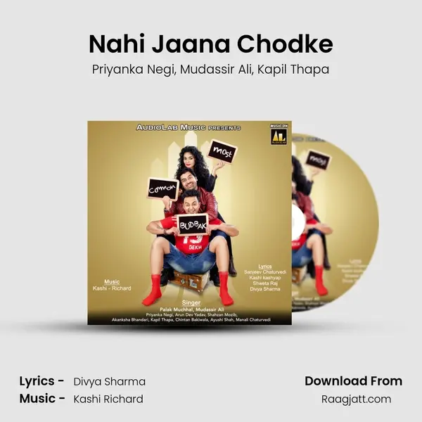 Nahi Jaana Chodke mp3 song