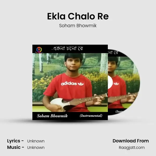 Ekla Chalo Re mp3 song