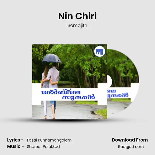 Nin Chiri(Duet) - Somajith mp3 song