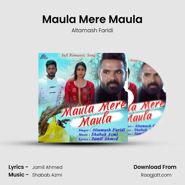 Maula Mere Maula - Altamash Faridi album cover 