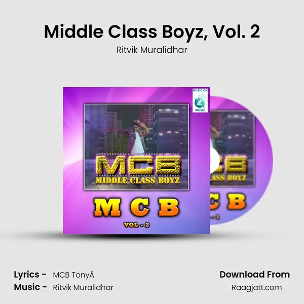 Middle Class Boyz, Vol. 2 mp3 song