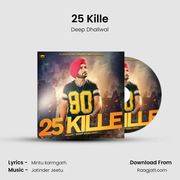 25 Kille - Deep Dhaliwal album cover 