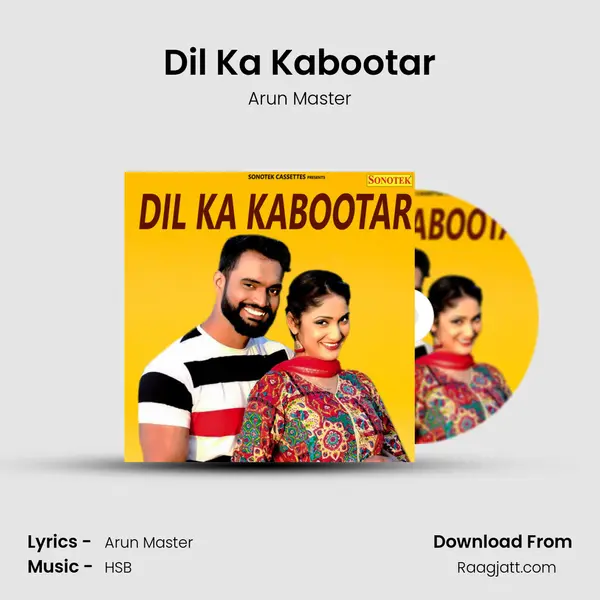 Dil Ka Kabootar - Arun Master album cover 