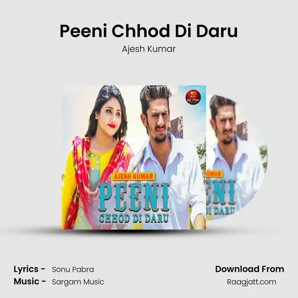 Peeni Chhod Di Daru mp3 song