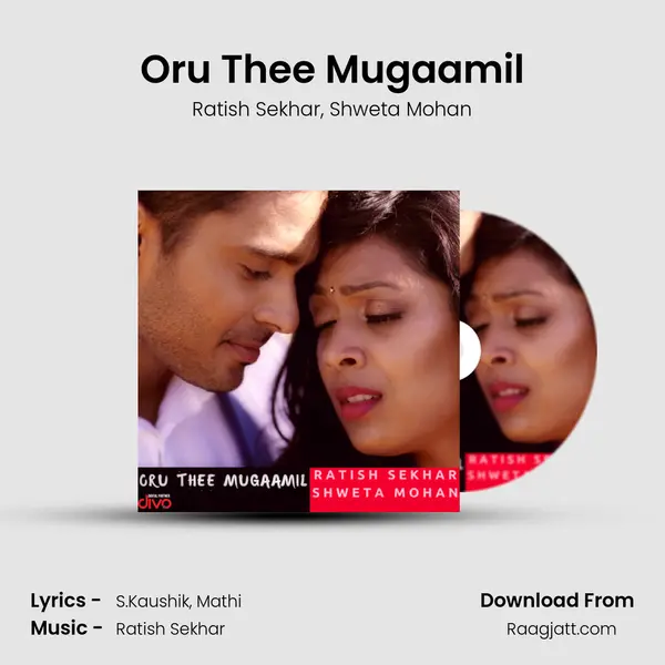 Oru Thee Mugaamil mp3 song