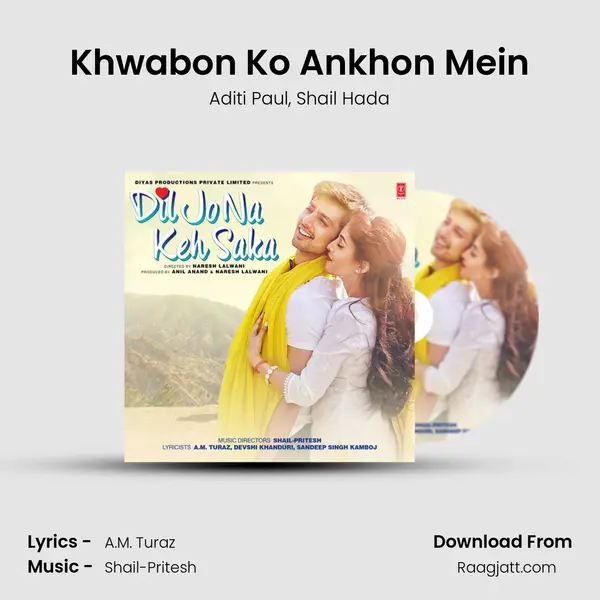 Khwabon Ko Ankhon Mein mp3 song