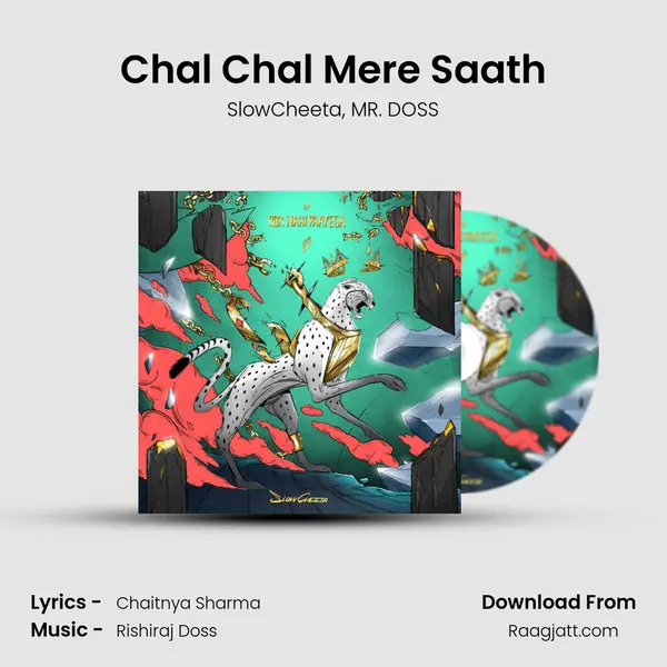 Chal Chal Mere Saath - SlowCheeta album cover 