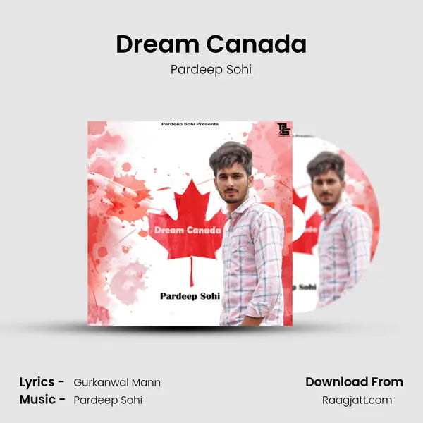 Dream Canada - Pardeep Sohi album cover 