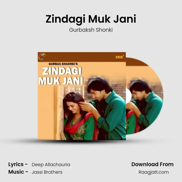 Zindagi Muk Jani mp3 song