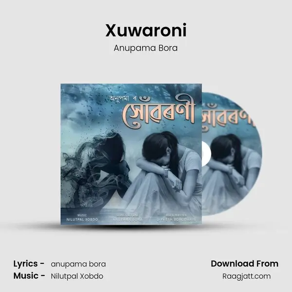 Xuwaroni - Anupama Bora album cover 