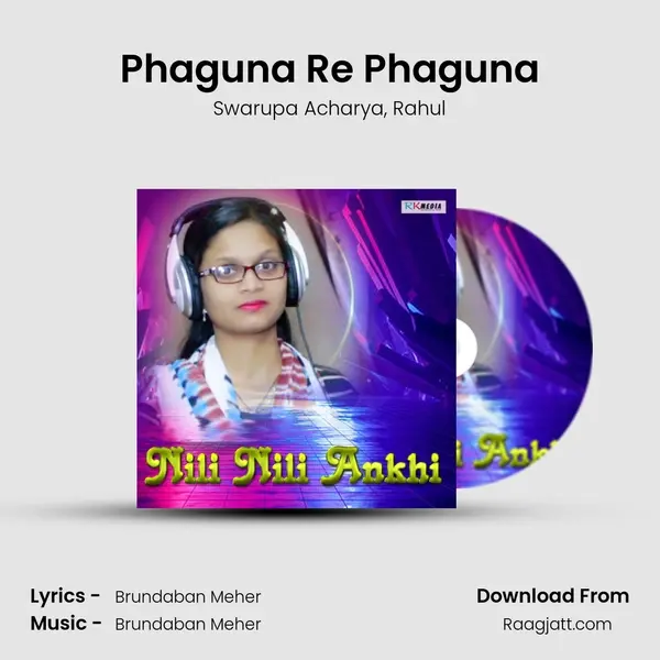 Phaguna Re Phaguna mp3 song