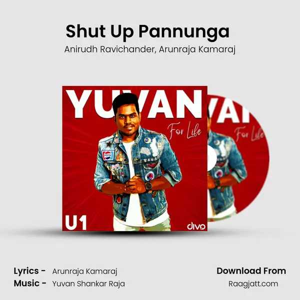 Shut Up Pannunga (From - Balloon) - Anirudh Ravichander album cover 