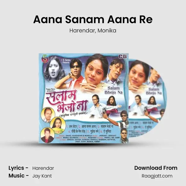 Aana Sanam Aana Re mp3 song