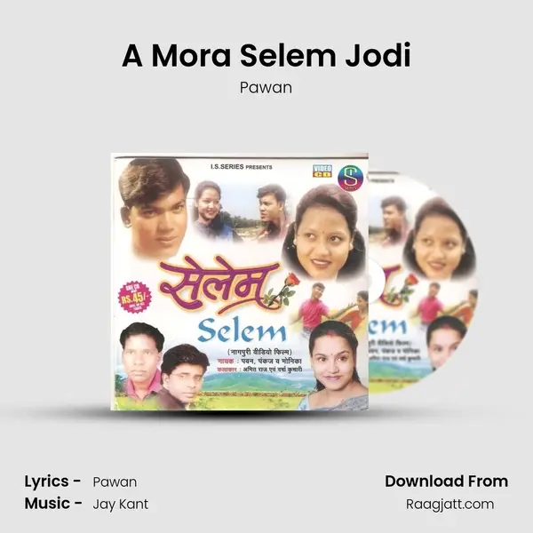 A Mora Selem Jodi mp3 song