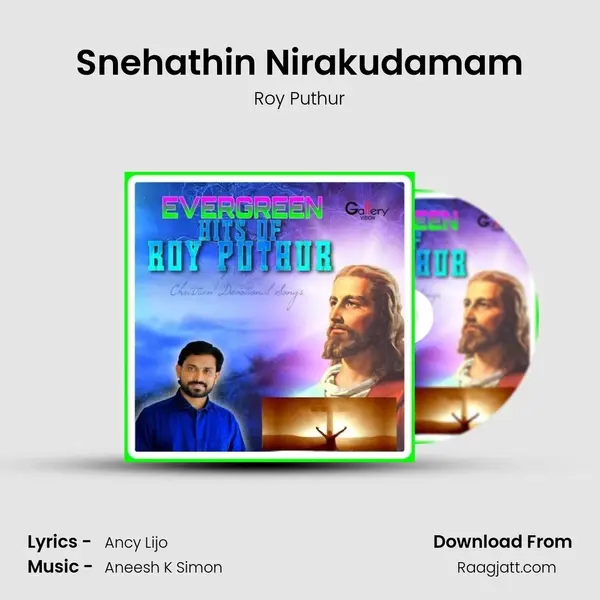 Snehathin Nirakudamam - Roy Puthur album cover 