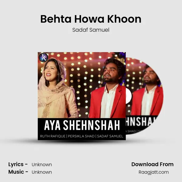 Behta Howa Khoon mp3 song