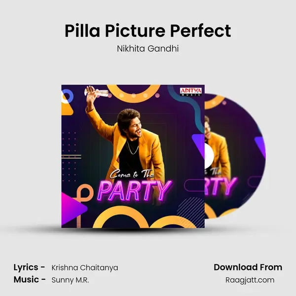 Pilla Picture Perfect mp3 song