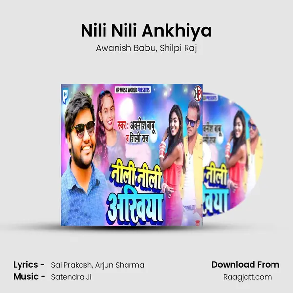 Nili Nili Ankhiya - Awanish Babu album cover 